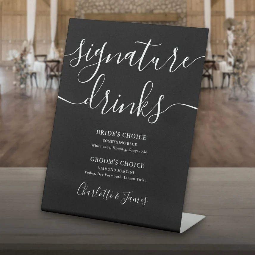 Black And White Script Wedding Signature Drinks Pedestal Sign